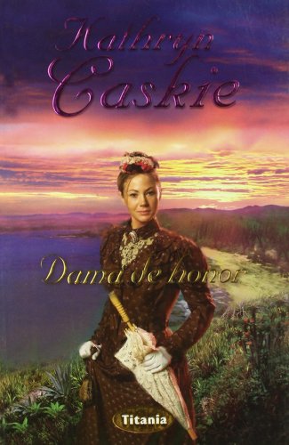 Dama de honor (Titania romántica-histórica)