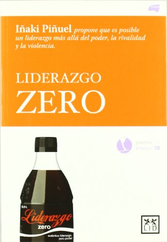 Liderazgo Zero (Acción Empresarial)