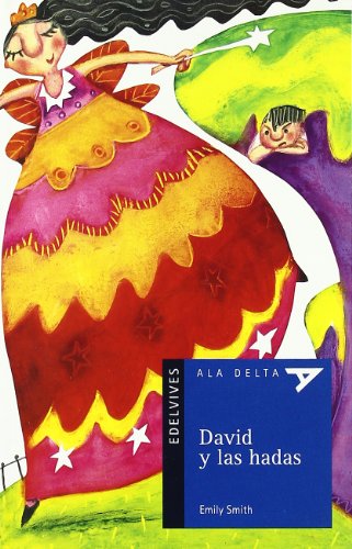 David y las hadas: 55 (Ala Delta - Serie azul)