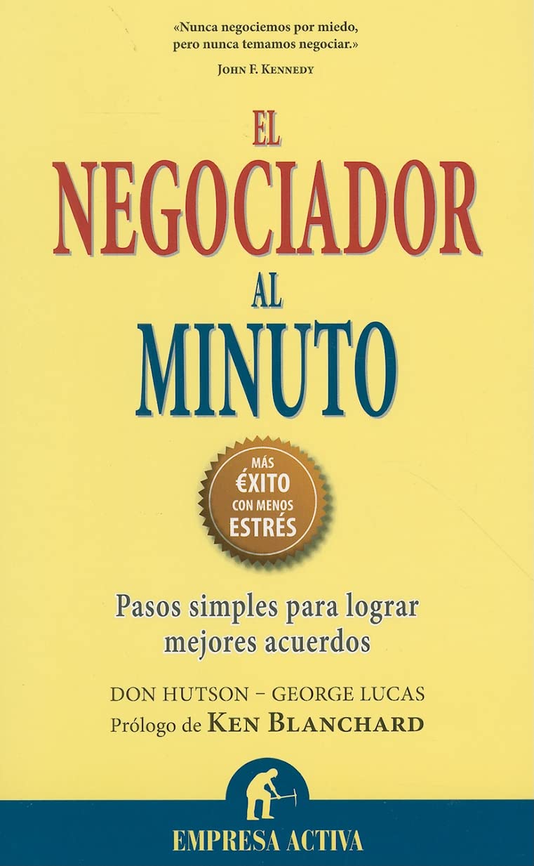 El negociador al minuto (Narrativa empresarial)