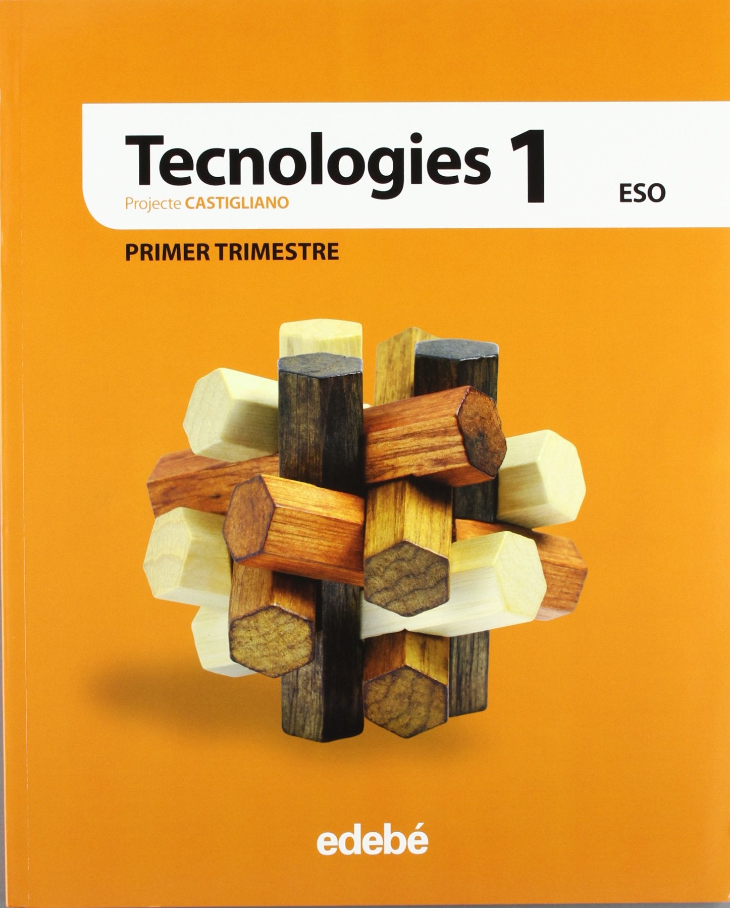 Tecnologies 1 Eso. Projecte Castigliano - 9788468300221 (SIN COLECCION)
