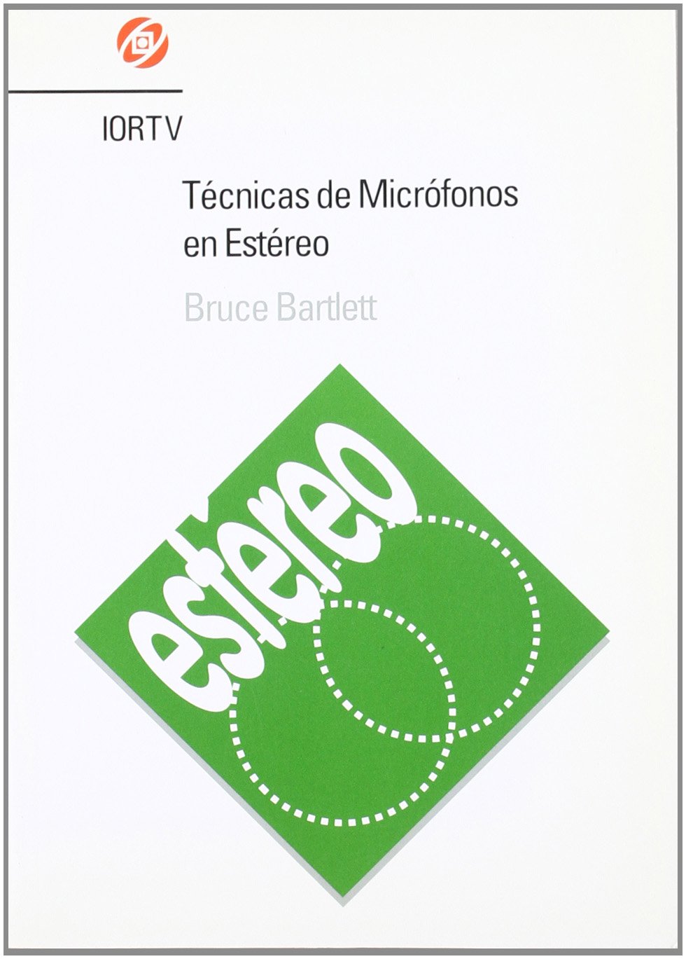 TECNICAS MICROFONOS EN ESTEREO (FONDO)