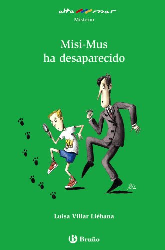 Misi-Mus ha desaparecido (Castellano - A Partir De 10 Años - Altamar)