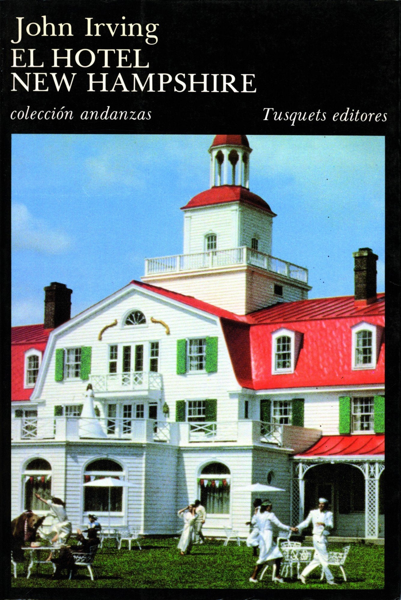 El Hotel New Hampshire: 28 (Andanzas)