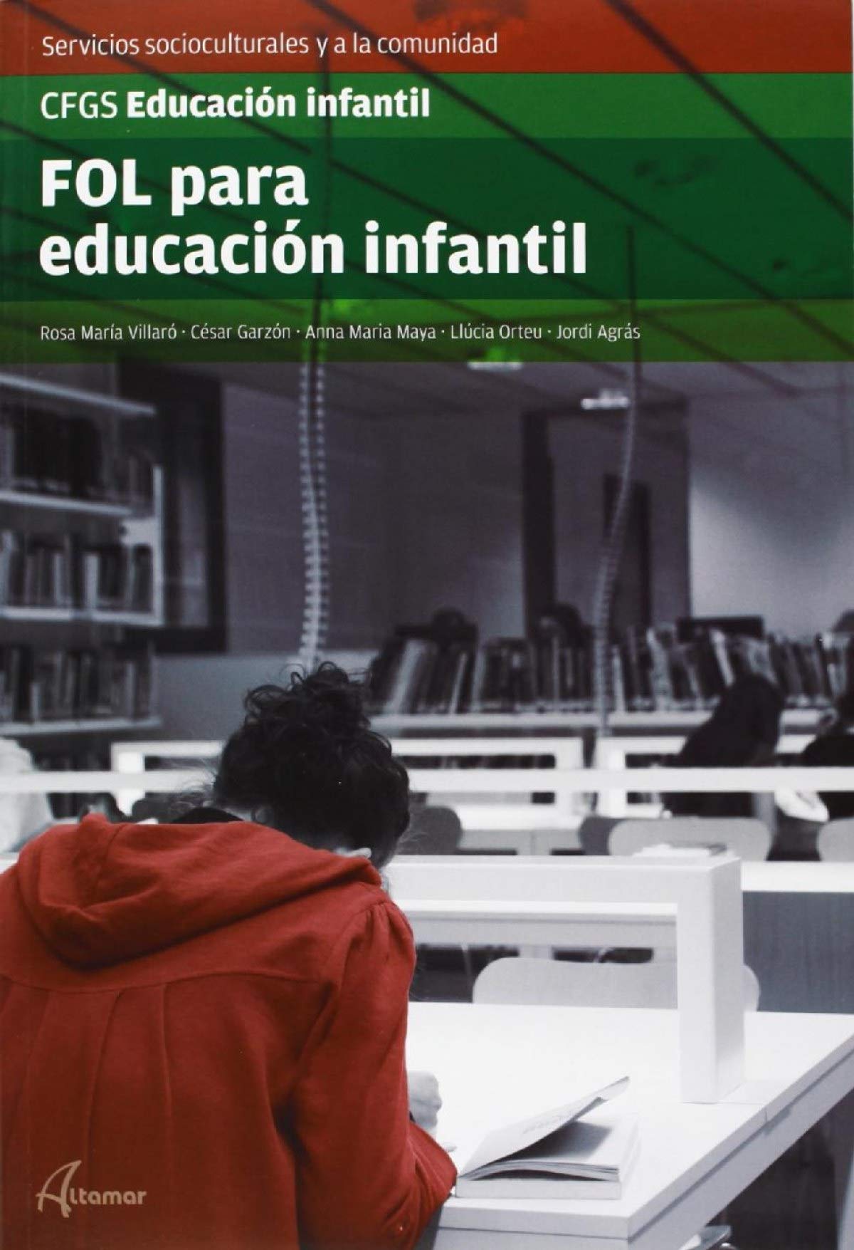 FOL para Educación infantil (MODULOS TRANSVERSALES - SANIDAD) - 9788415309574
