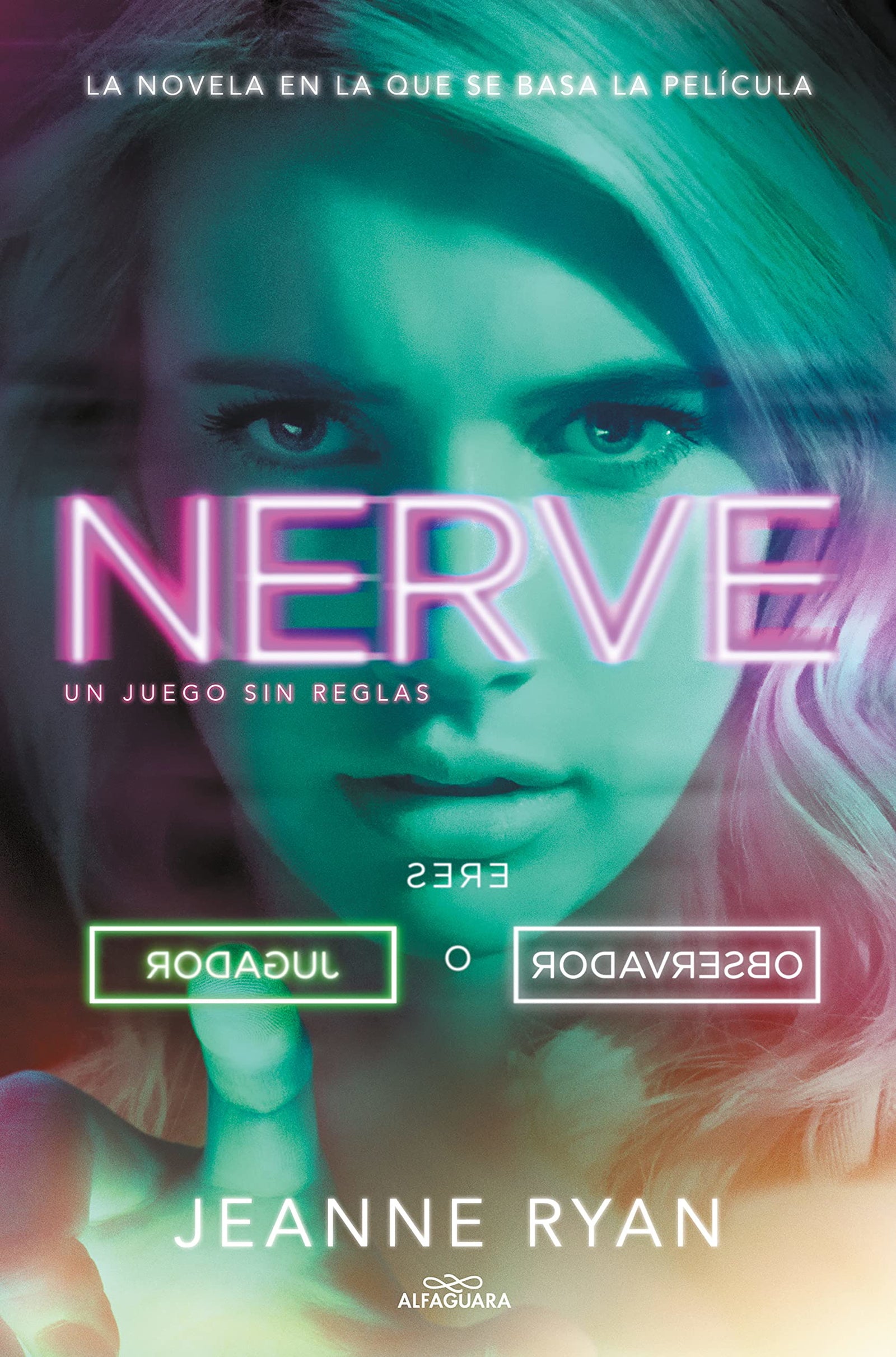 Nerve: Un juego sin reglas (Biblioteca Indie)