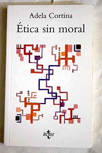 Etica Sin Moral (Ventana Abierta)