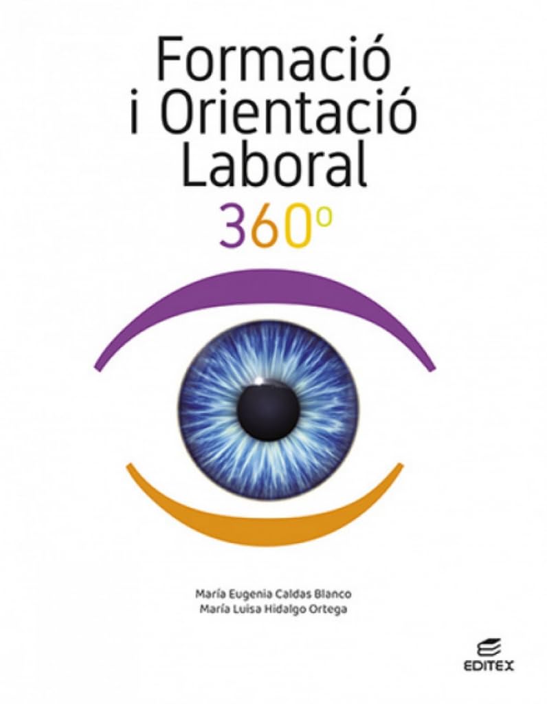 Formació i orientació laboral 360° (Ciclos Formativos) [ versión en catalán]