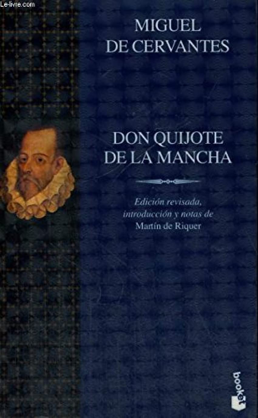 Don Quijote De La Mancha / Don Quixote of La Mancha