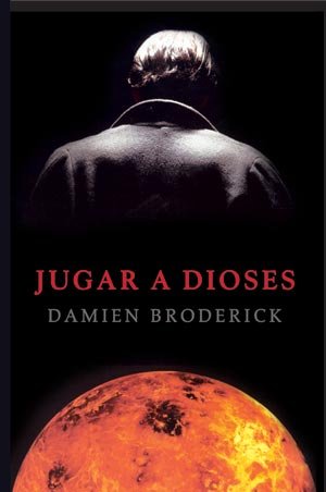 Jugar a dioses (Solaris ficción)