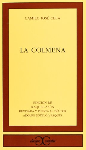 La colmena . (CLASICOS CASTALIA. C/C.)