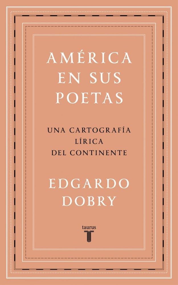 América en sus poetas: Una cartografía lírica del continente (Literatura)