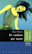 Un Cadaver Per Sopar (COL.LECCIO JOVE)
