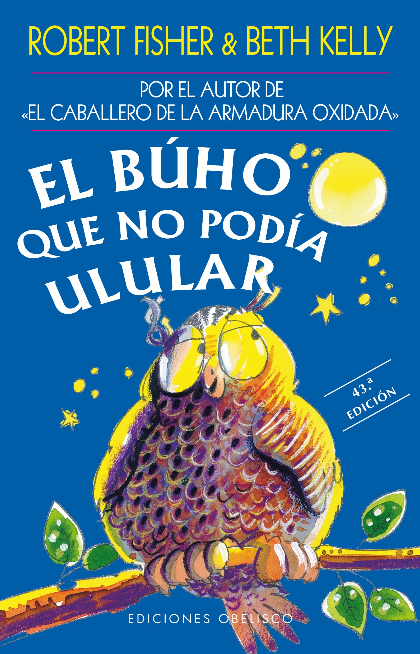 Búho que no podía ulular, El (NUEVA CONCIENCIA)