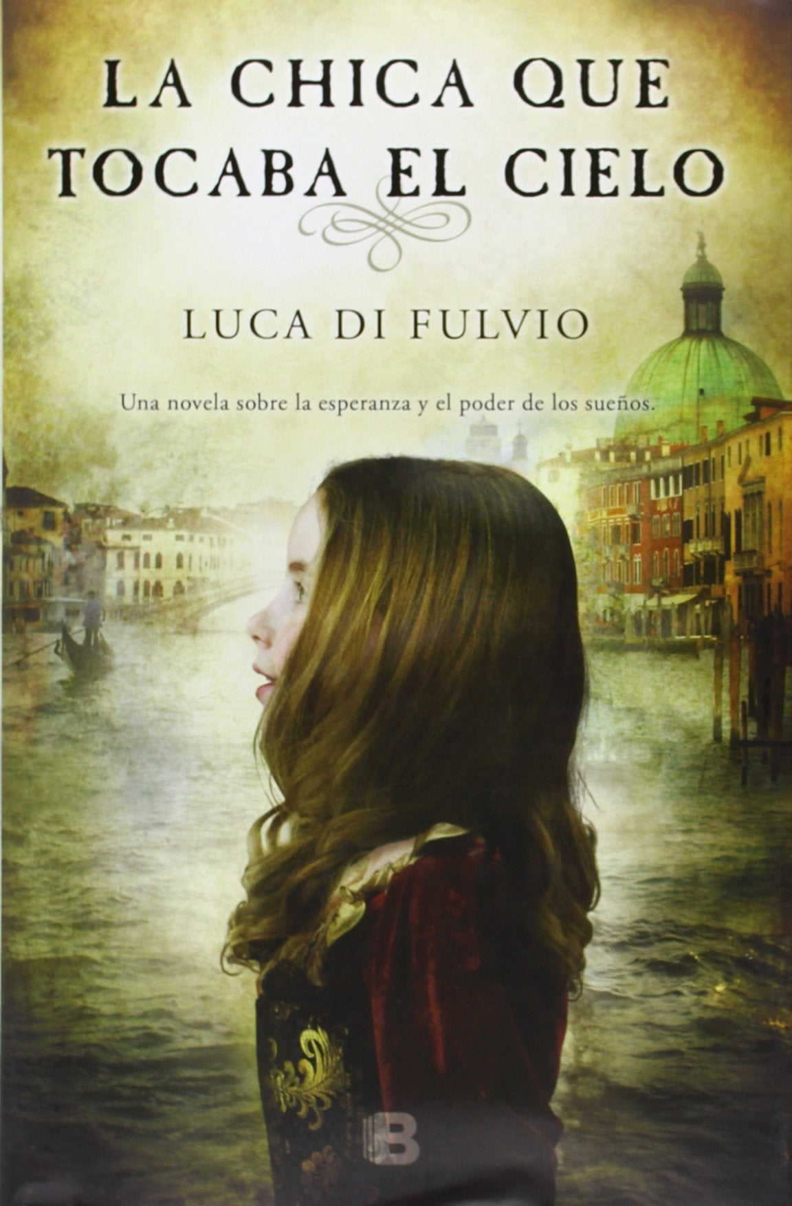 La chica que tocaba el cielo (Histórica)