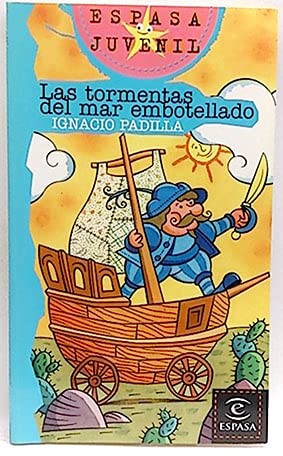 TORMENTAS DEL MAR EMBOTELLADO,LAS (SIN COLECCION)