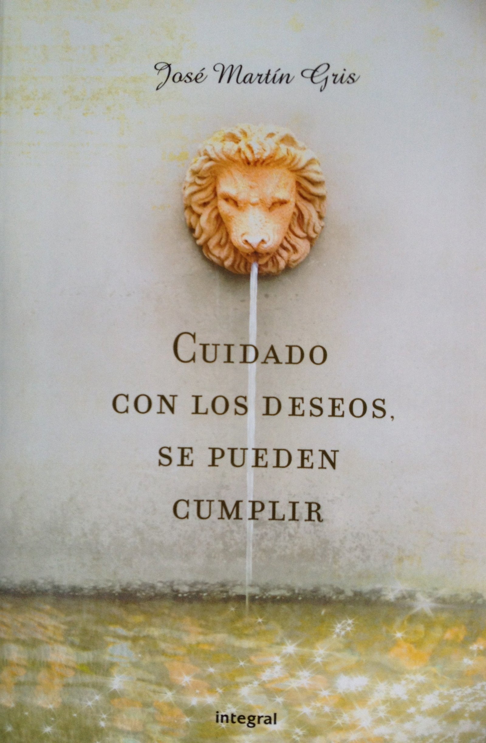 CUIDADO CON LOS DESEOS, SE PUEDEN CUMPLIR