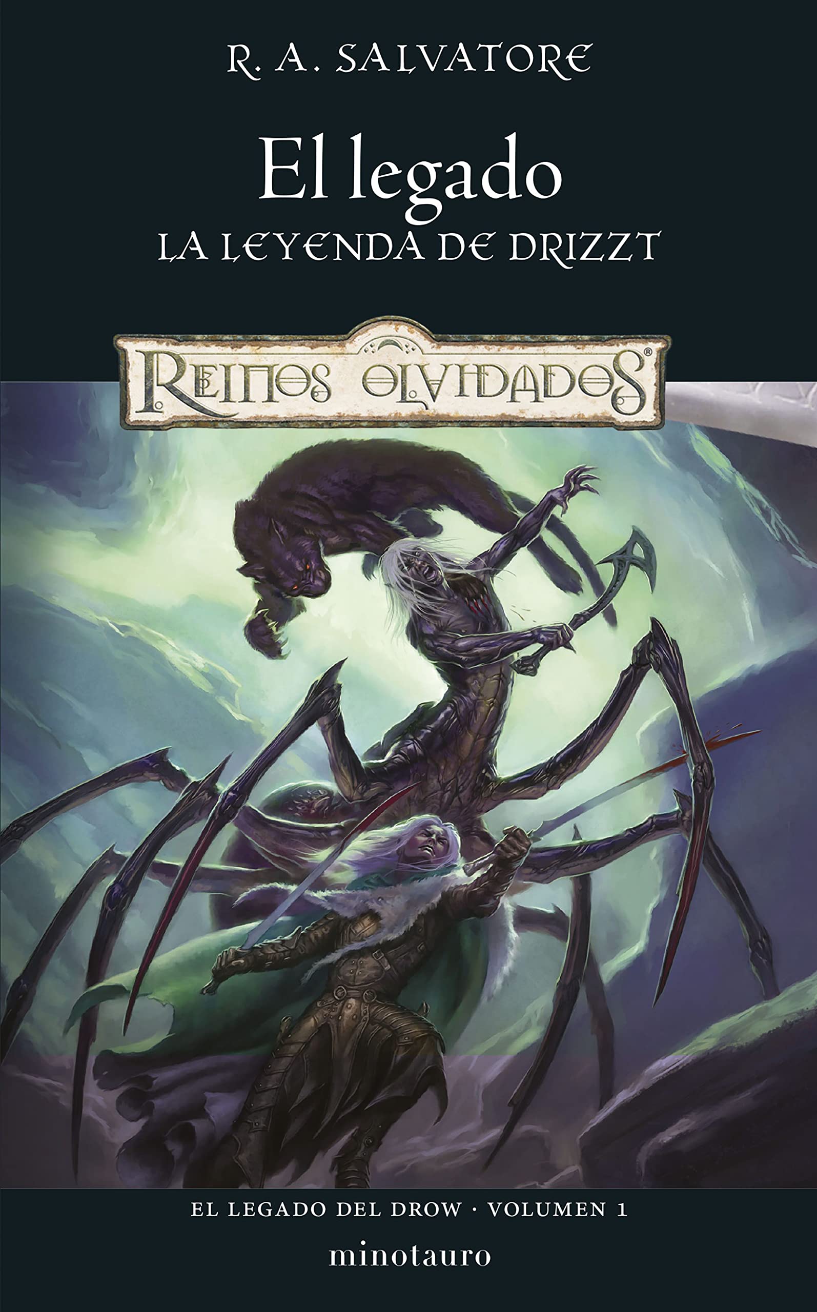 El Legado del Drow nº 01/04 El Legado (D&D Reinos Olvidados): 1