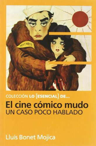 El cine cómido mudo. un caso poco hablado