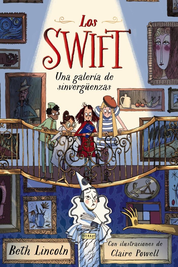 Los Swift 2: Una galería de sinvergüenzas (LITERATURA INFANTIL - Narrativa infantil)