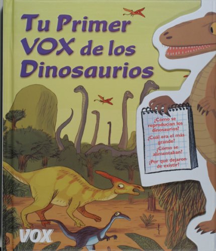TU PRIMER VOX DE LOS DINOSAURIOS (SIN COLECCION)