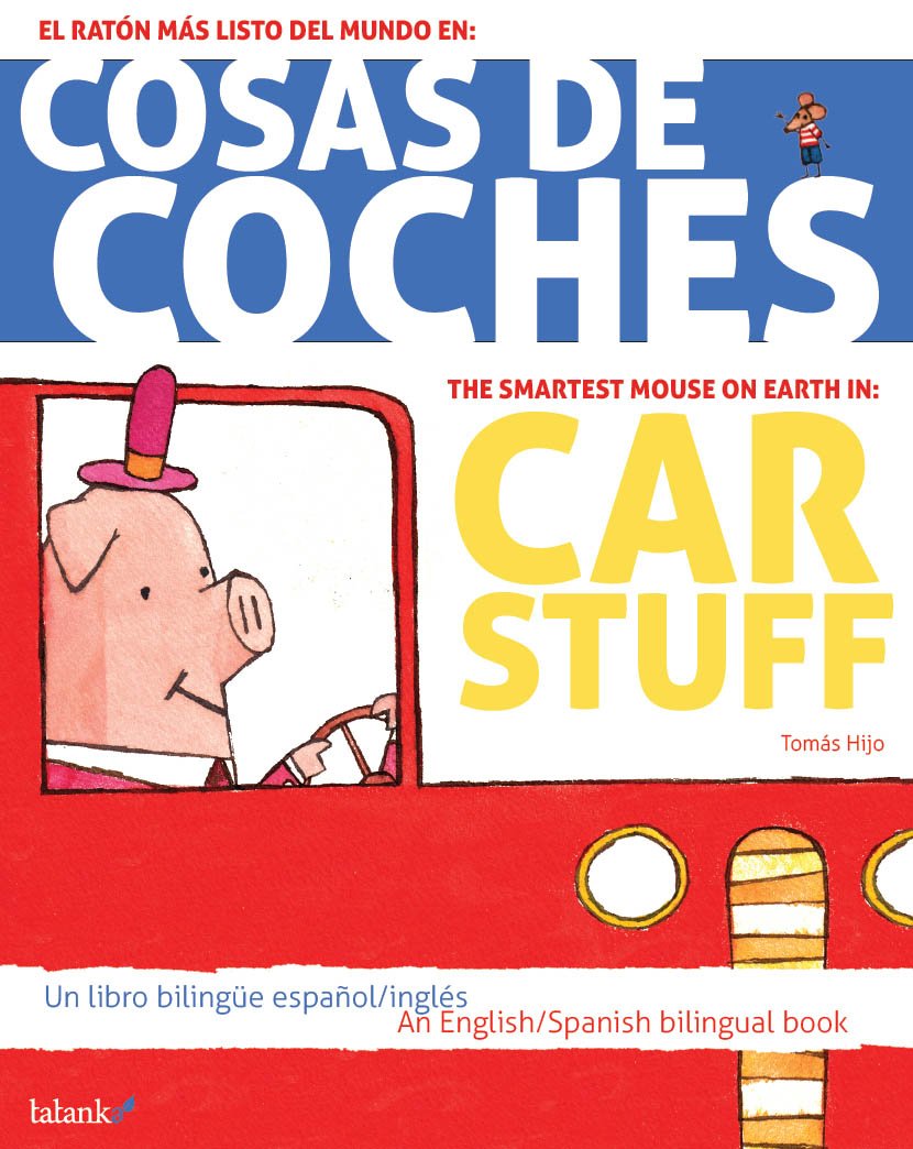 Cosas de coches/Car stuff: El ratón más listo del mundo/The smartest mouse on earth (Tatanka Patio)