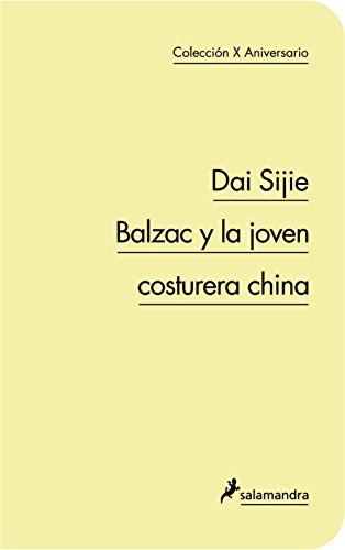 Balzac y la joven costurera china (Salamandra Narrativa)