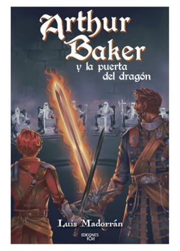 Arthur Baker y la puerta del dragón: 1