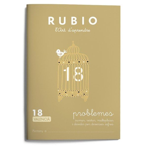 Problemes RUBIO 18 (valencià): SUMAR, RESTAR MULTIPLICAR I DIVIDIR PER DIVERSES XIFRES (Operacions i Problemes RUBIO (valencià))