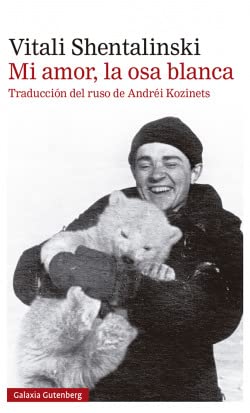 Mi amor, la osa blanca (Narrativa)