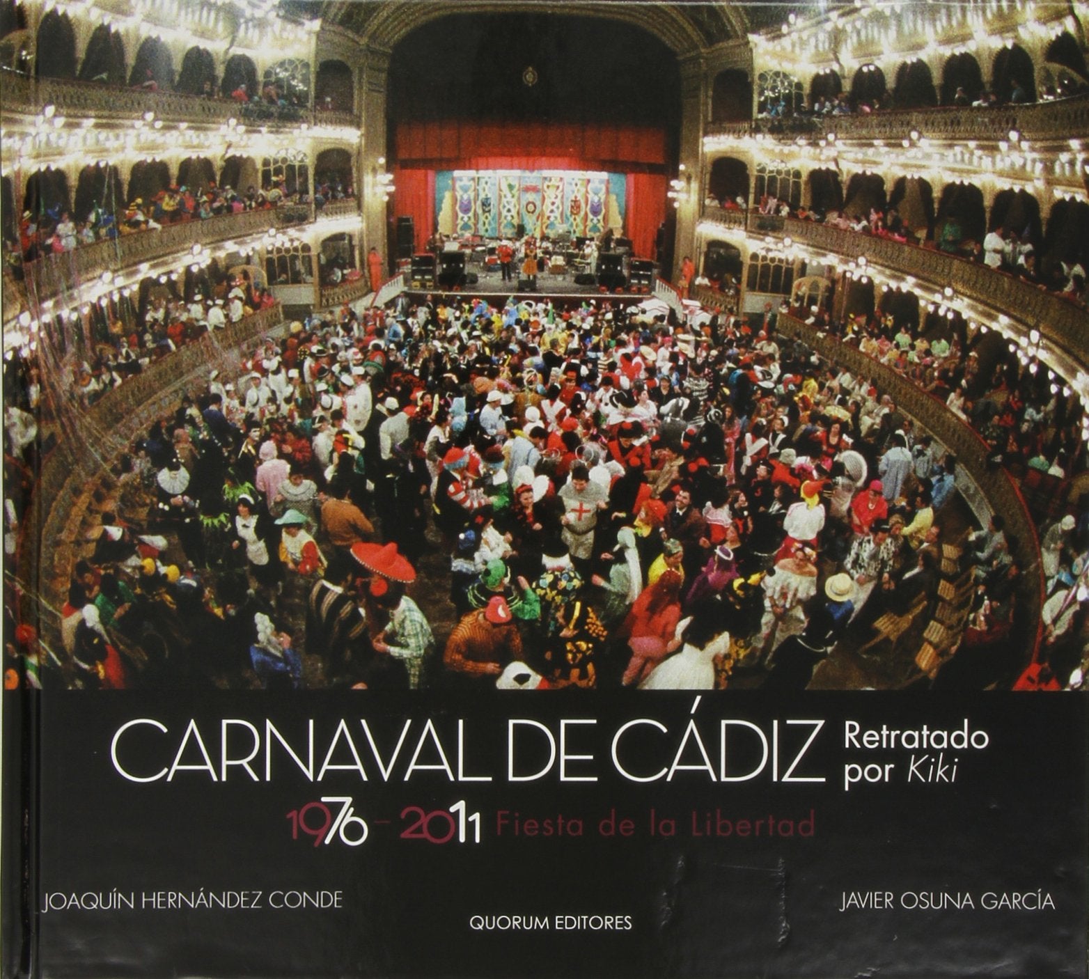 Carnaval de Cádiz, retratado por Kiki: 1976-2011, Fiesta de la Libertad