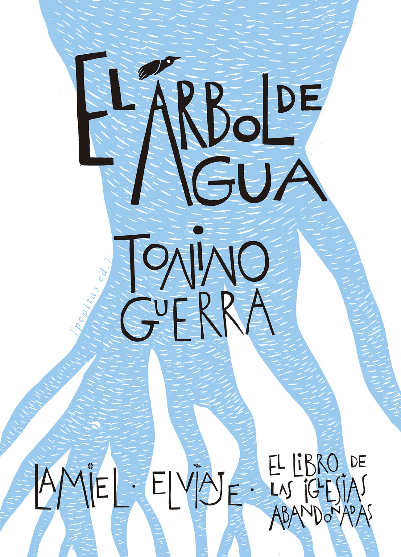 El Árbol Del Agua: 24 (Iluminados)