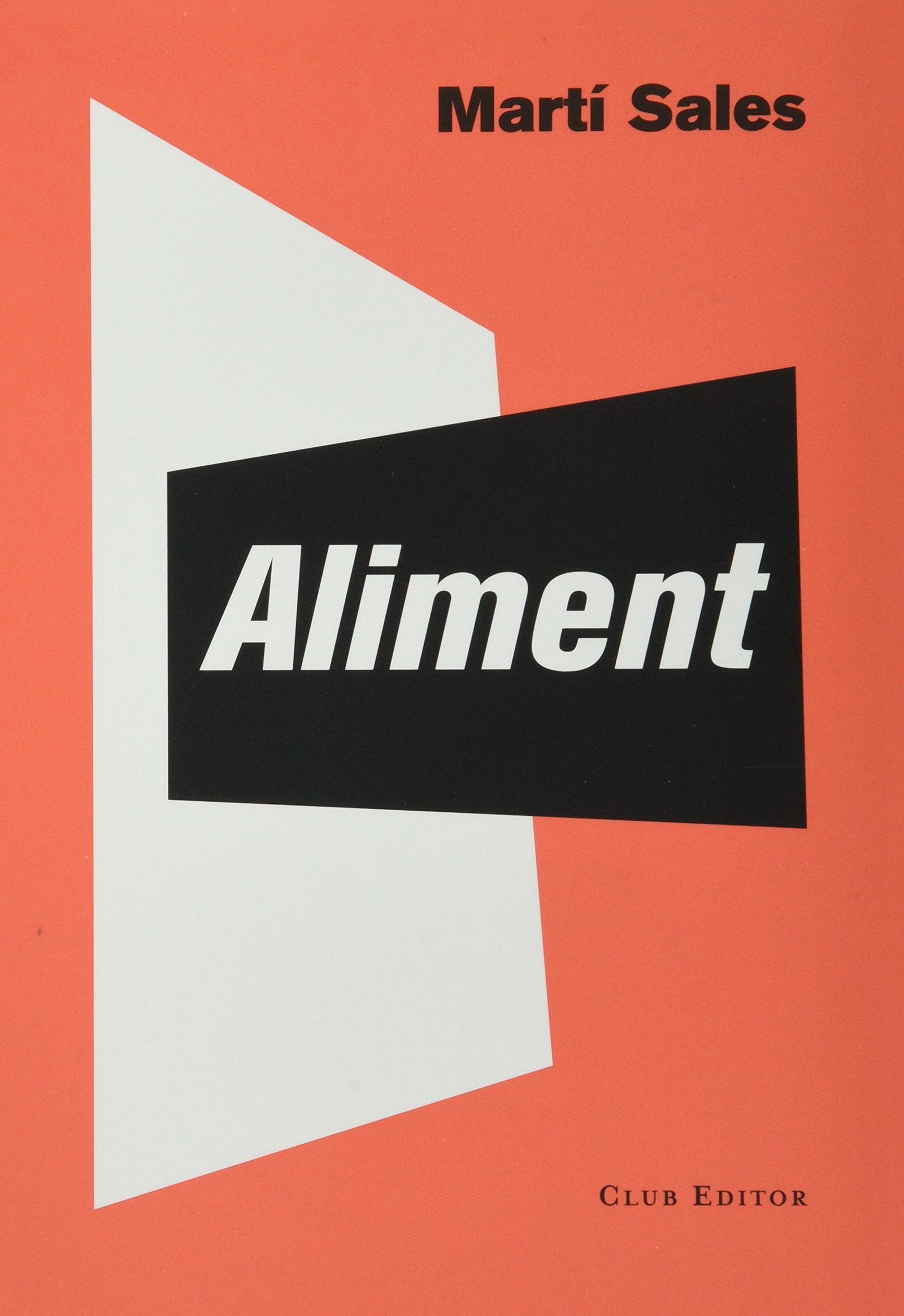 Aliment: 99 (El Club dels Novel·listes)