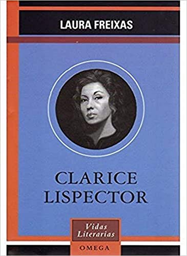 CLARICE LISPECTOR (LITERATURA-VIDAS LITERARIAS)