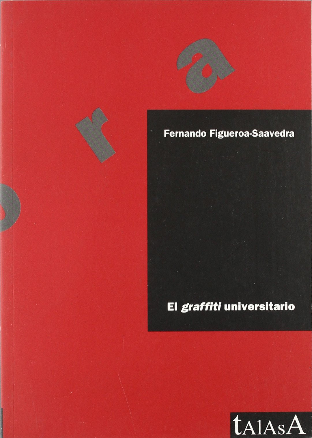 El graffiti universitario