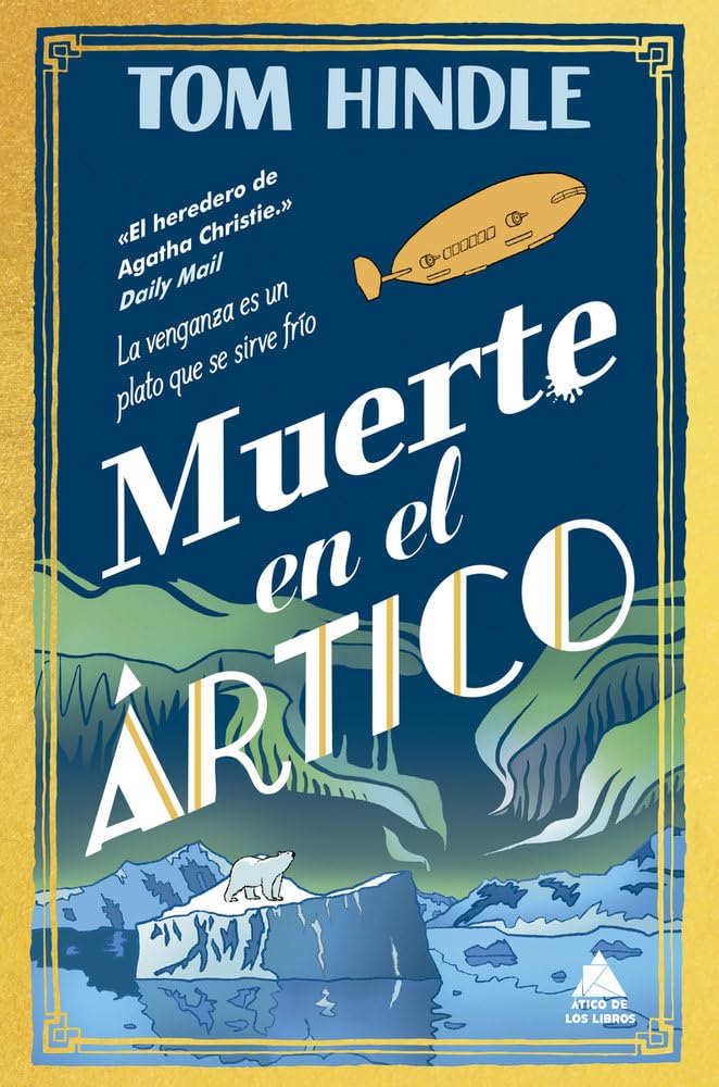Muerte en el Ártico: 112 (Ático de los Libros)
