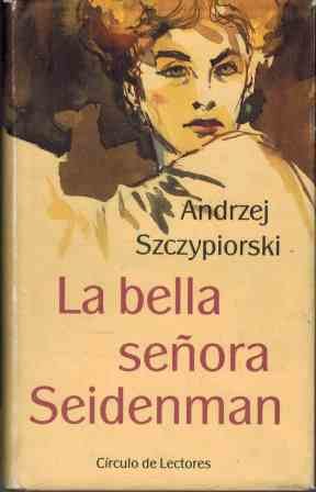 BELLA SEÑORA SEIDENMAN - LA