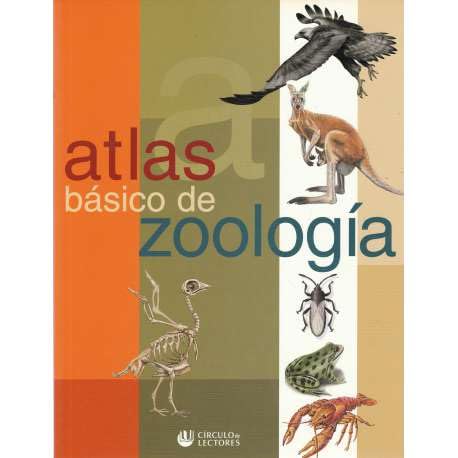 ATLAS BÁSICO DE ZOOLOGÍA