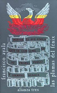 Las plumas del Fénix: Estudios de literatura española (Alianza Tres (At))