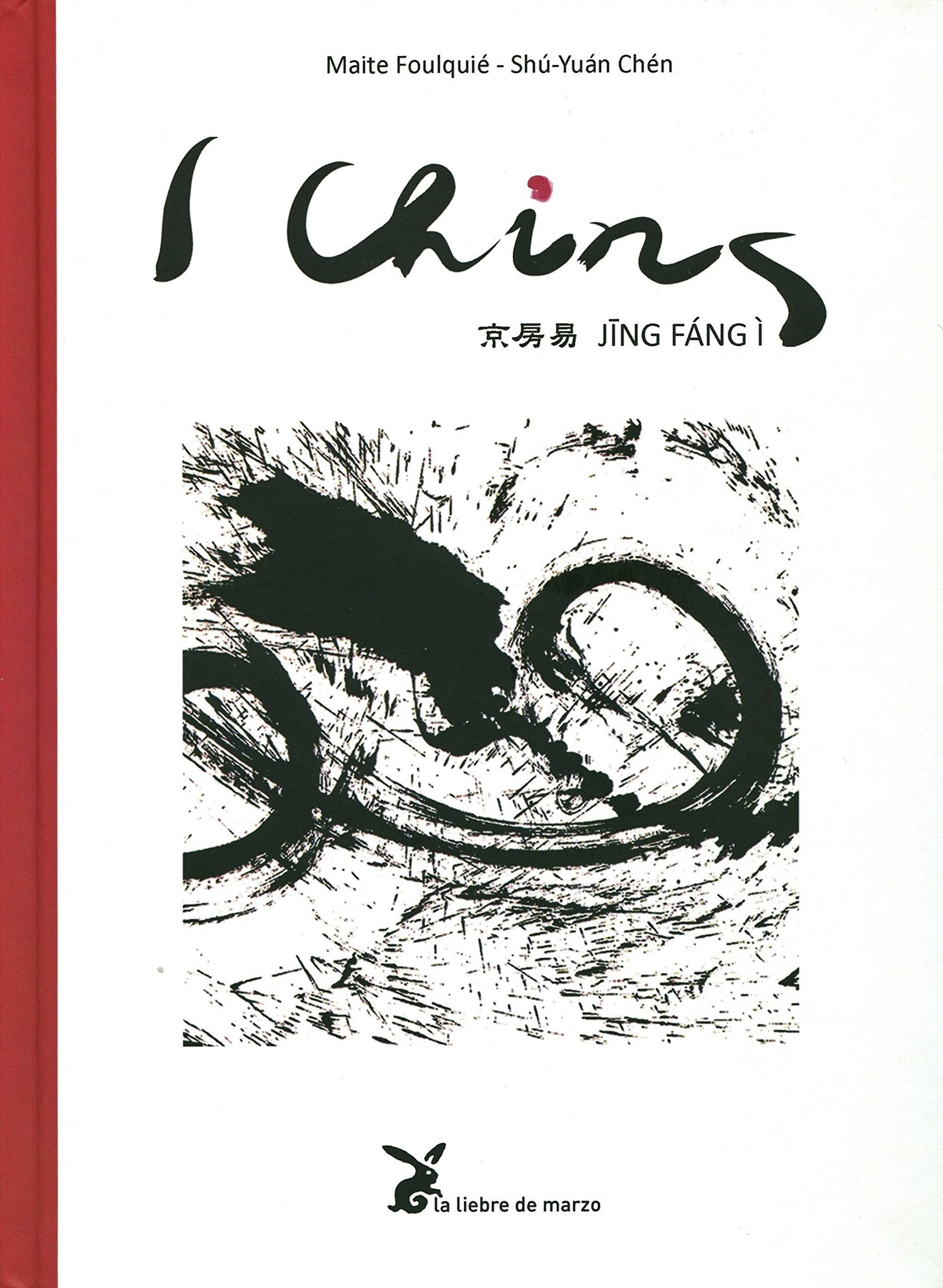 I Ching. Jing Fang I (SIN COLECCION)