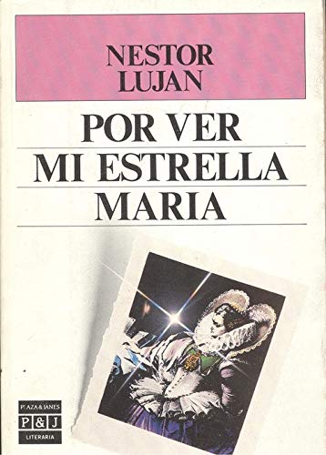 Por ver mi estrella María