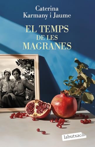 El temps de les magranes (Narrativa)