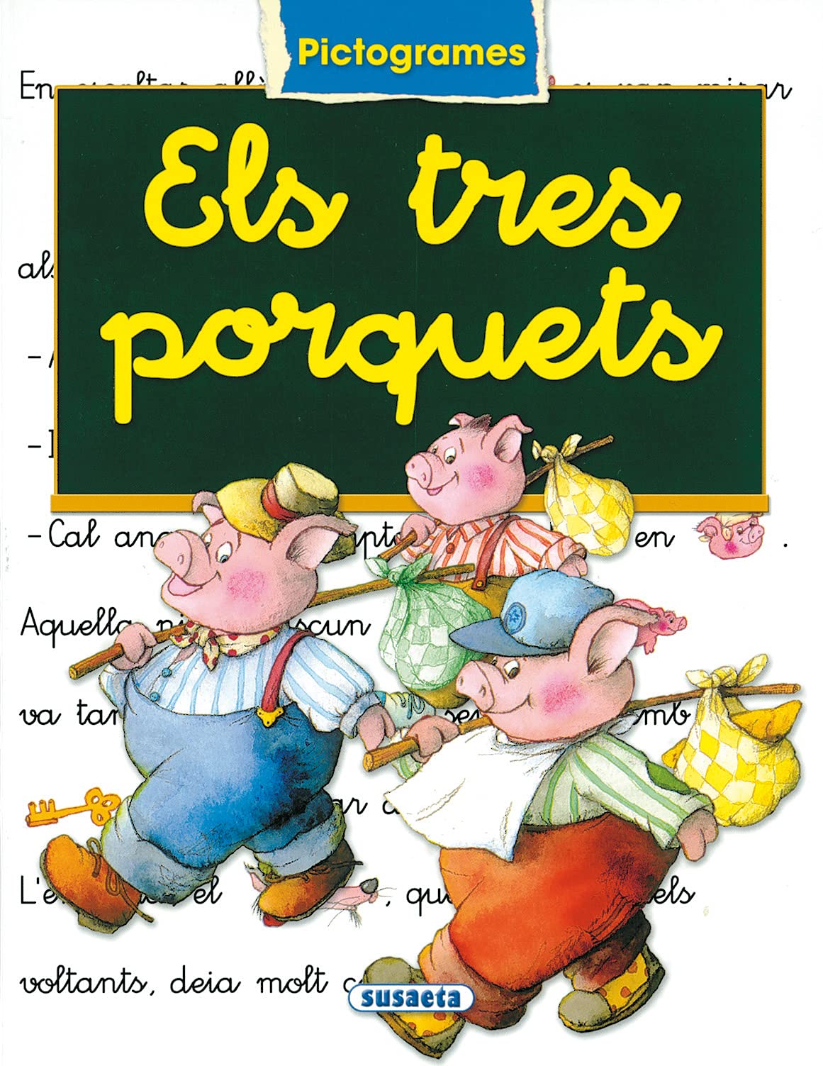Tres Porquets (Pictogrames) (Pictogrames Classics)