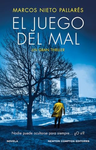 El juego del mal. Una mujer asesinada en La Moraleja, un caso enterrado en la memoria. Un thriller impactante