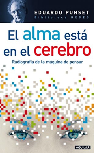 El alma en el cerebro (OTROS GENERALES AGUILAR.)