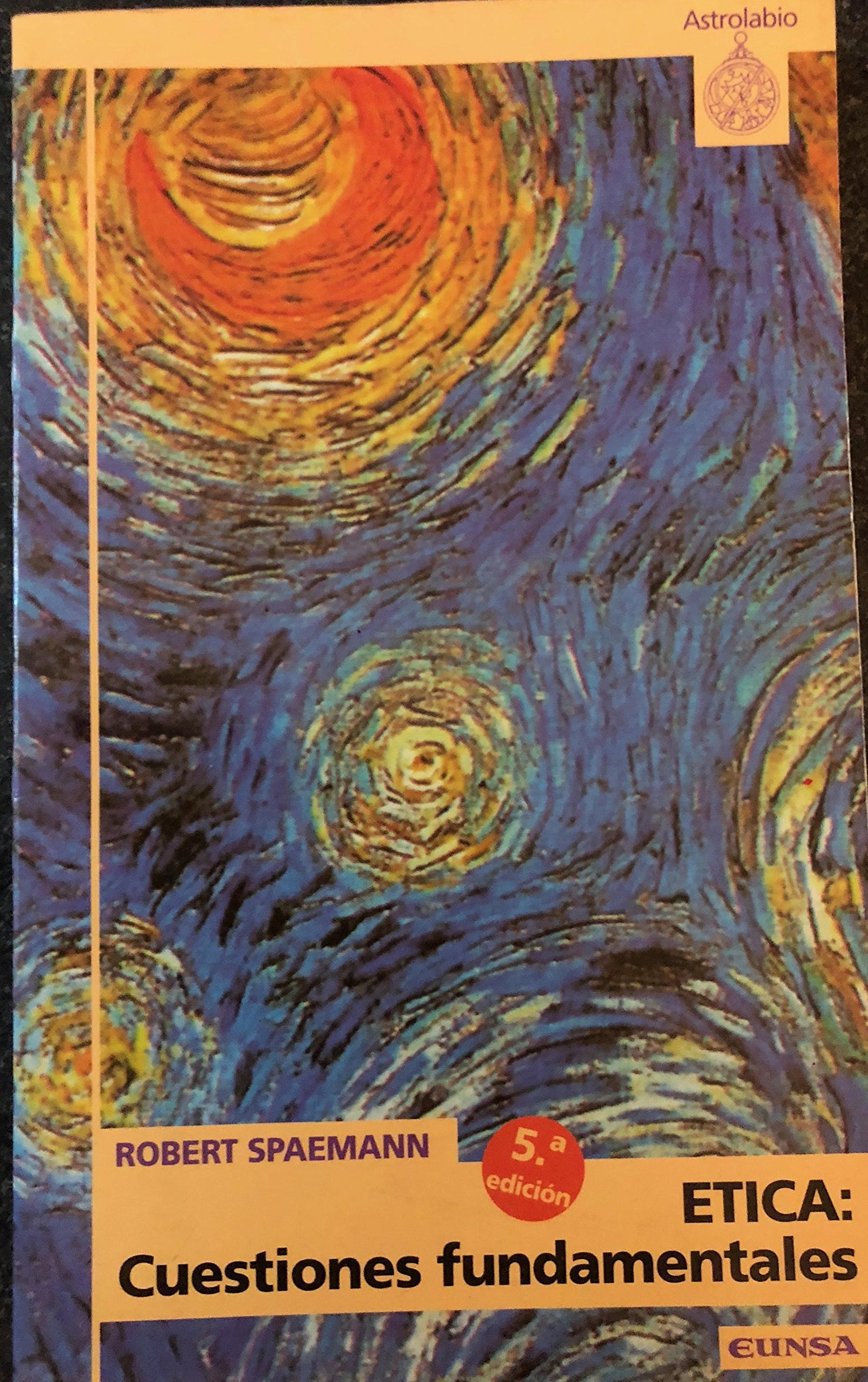 Ética, cuestiones fundamentales (Astrolabio)