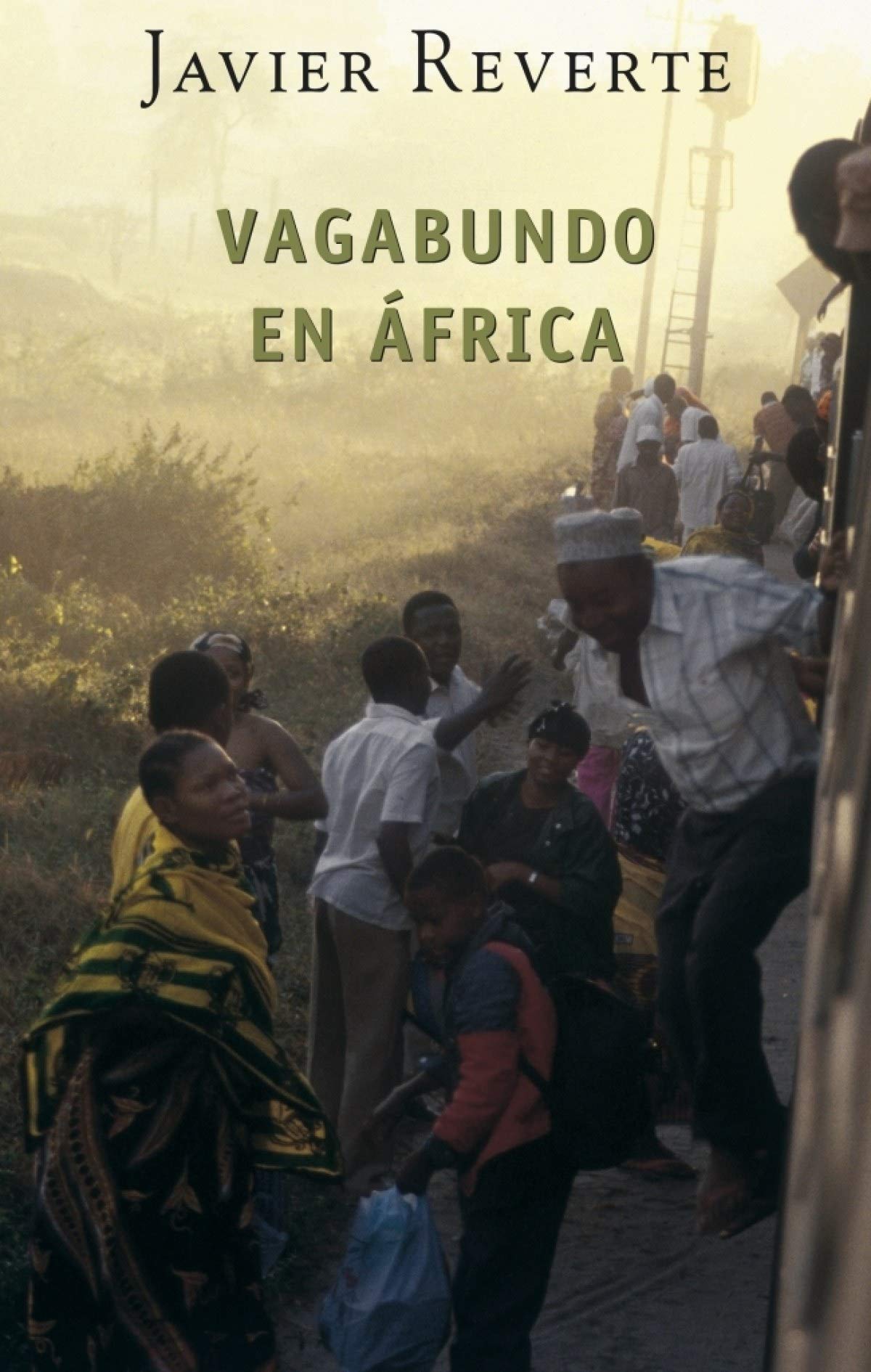 Vagabundo en África (ARETE ENSAYO)
