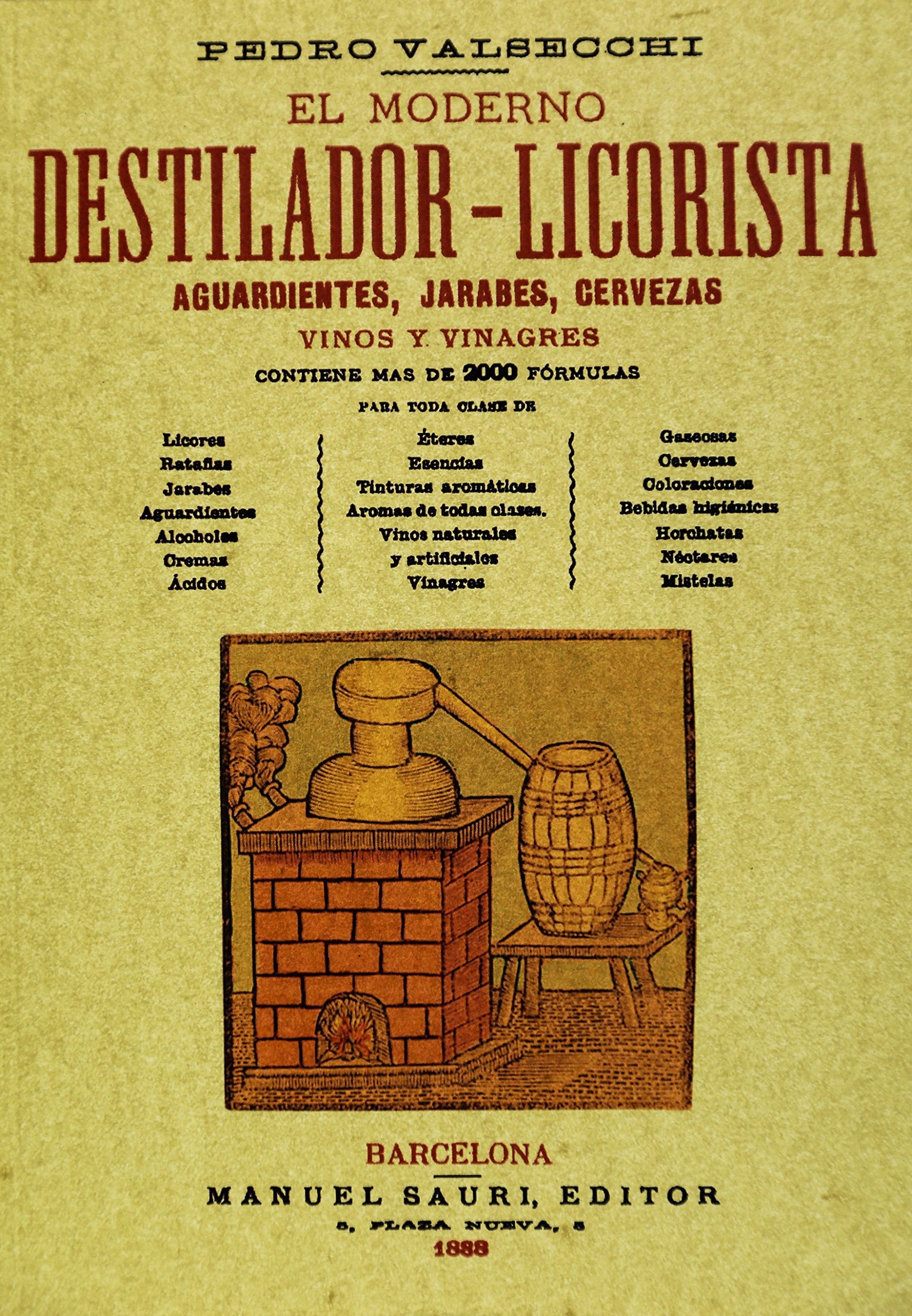 El moderno destilador-licorista: 1 (SIN COLECCION)