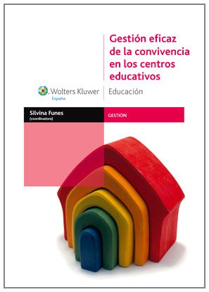 Gestión eficaz de la convivencia en los centros educativos