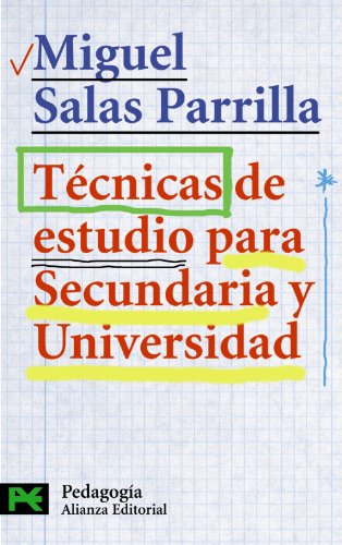 Técnicas de estudio para Secundaria y Universidad (El Libro De Bolsillo - Ciencias Sociales)
